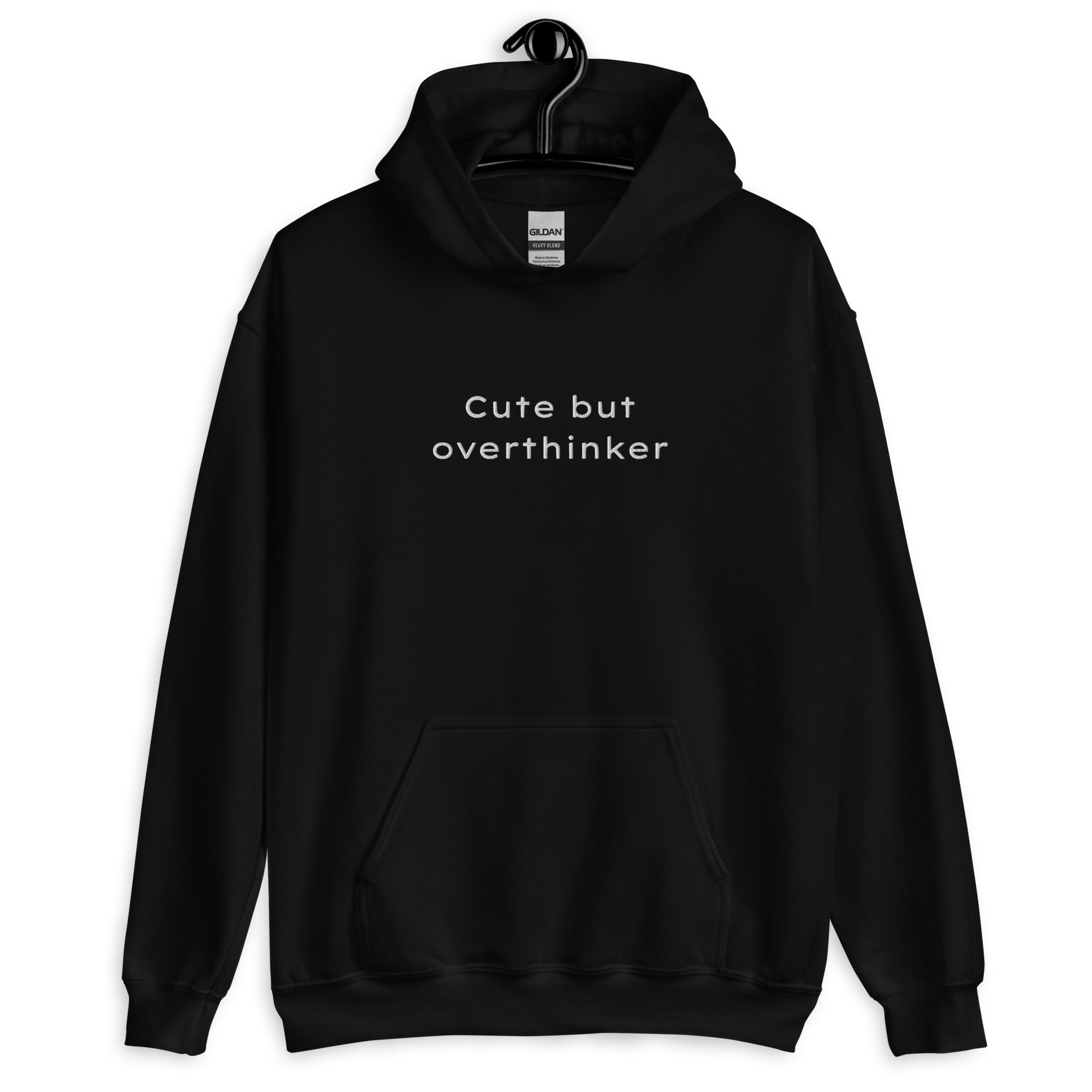 Cute but overthinker hoodie